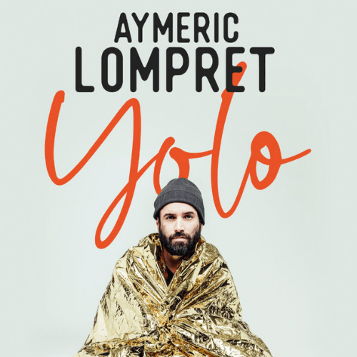 Spectacle Aymeric Lompret Nantes