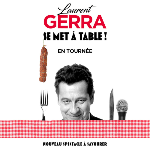 Spectacle Laurent Gerra dans l'Ouest