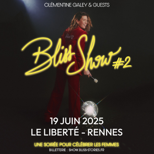 Spectacle Bliss Rennes